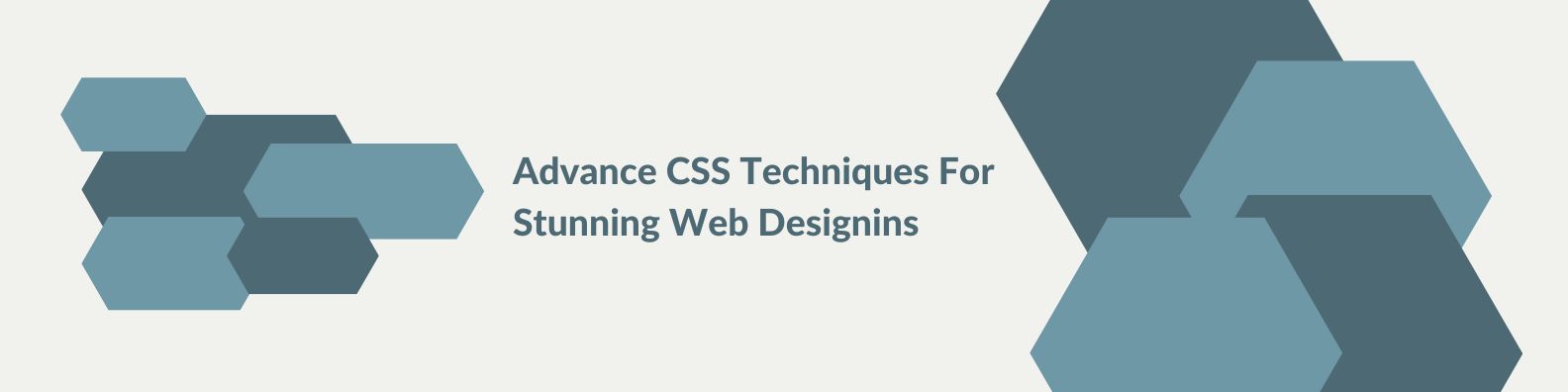 Advanced CSS Techniques for Stunning Web Designs